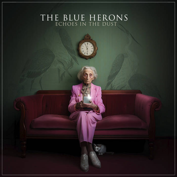 The Blue Herons - Echoes in the Dust